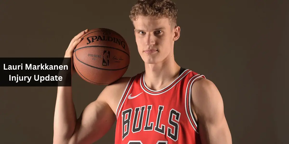 Lauri Markkanen Injury Update