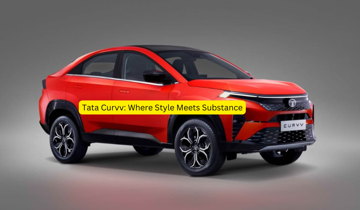 Tata Curvv Where Style Meets Substance